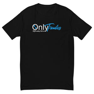 Only Trades Short Sleeve T-shirt
